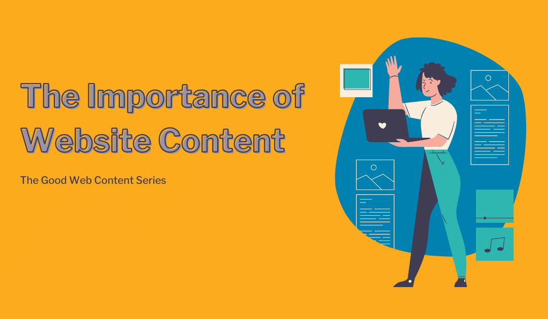 The Importance of Website Content